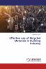 Effective use of Recycled Materials in Building Industry