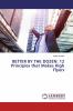 BETTER BY THE DOZEN: 12 Principles that Makes High Flyers