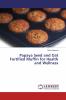 Papaya Seed and Oat Fortified Muffin for Health and Wellness