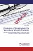 Provision of Employment to Secondary Schools Students