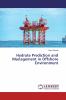 Hydrate Prediction and Management in Offshore Environment