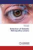 Detection of Diabetic Retinopathy Lesions