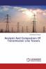 Analysis And Comparison Of Transmission Line Towers.