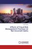Effects of Fraud Risk Management Practices on Net Incurred Claims