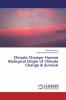 Climate Change- Human Biological Origin of Climate Change & Survival