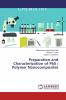 Preparation and Characterization of PbS / Polymer Nanocomposites