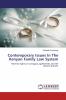 Contemporary Issues In The Kenyan Family Law System