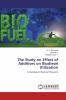 The Study on Effect of Additives on Biodiesel Utilization