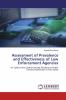 Assessment of Prevalence and Effectiveness of Law Enforcement Agencies