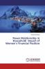 Power Relationship in Household: Impact of Women���s Financial Position