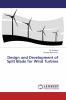 Design and Development of Split Blade for Wind Turbine