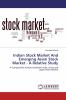 Indian Stock Market And Emerging Asian Stock Market - A Relative Study
