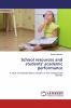 School resources and students' academic performance