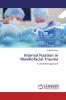 Internal Fixation in Maxillofacial Trauma