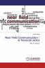 Near Field Communication - in financial sector