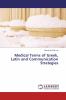 Medical Terms of Greek Latin and Communication Strategies