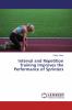 Interval and Repetition Training Improves the Performance of Sprinters