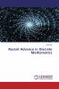 Recent Advance in Discrete Mathematics