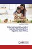 International Journal of Gender Studies (IJGS) Uganda East Africa
