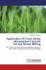 Application Of Food Safety Management System During Wheat Milling