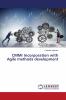 CMMI Incorporation with Agile methods development