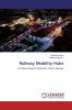 Railway Mobility Hubs