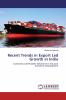 Recent Trends in Export Led Growth in India