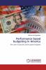 Performance based budgeting in America