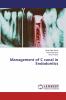Management of C canal in Endodontics