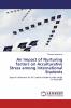 An Impact of Nurturing factors on Acculturative Stress among International Students