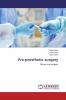 Pre-prosthetic surgery