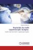 Keynotes for Safe Laparoscopic Surgery
