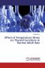 Effect of Temperature Stress on Thyroid Functions in Normal Adult Rats
