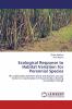 Ecological Response to Habitat Variation for Perennial Species
