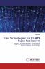 Key Technologies for 2G HTS Tapes Fabrication