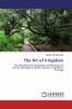 The Art of Irrigation