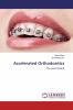 Accelerated Orthodontics