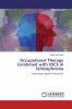 Occupational Therapy Combined with tDCS in Schizophrenia