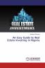 An Easy Guide to Real Estate Investing in Nigeria