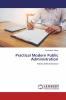 Practical Modern Public Administration