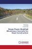 Waste Plastic Modified Bituminous Concrete for Road Construction