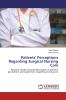 Patients' Perceptions Regarding Surgical Nursing Care