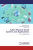 Cyber-Physical-Social Systems and Applications