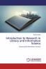 Introduction to Research in Library and Information Science