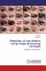 Detection of eye defects using image processing concepts