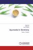 Ayurveda in Dentistry