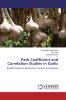 Path Coefficient and Correlation Studies in Garlic