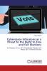 Cyberspace Intrusions as a Threat to the Right to Free and Fair Elections