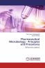 Pharmaceutical Microbiology - Principles and Procedures