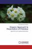 Organic Approach to Preservation of Potatoes